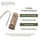 Bamboo Tongue Cleaner - Set of 2 - Ecotyl - 100% Organic I Sustainable