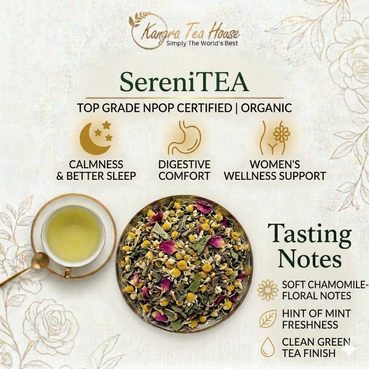 SereniTEA chamomile mint rose green tea health benefits – sleep, calm & immunity – Kangra Tea House